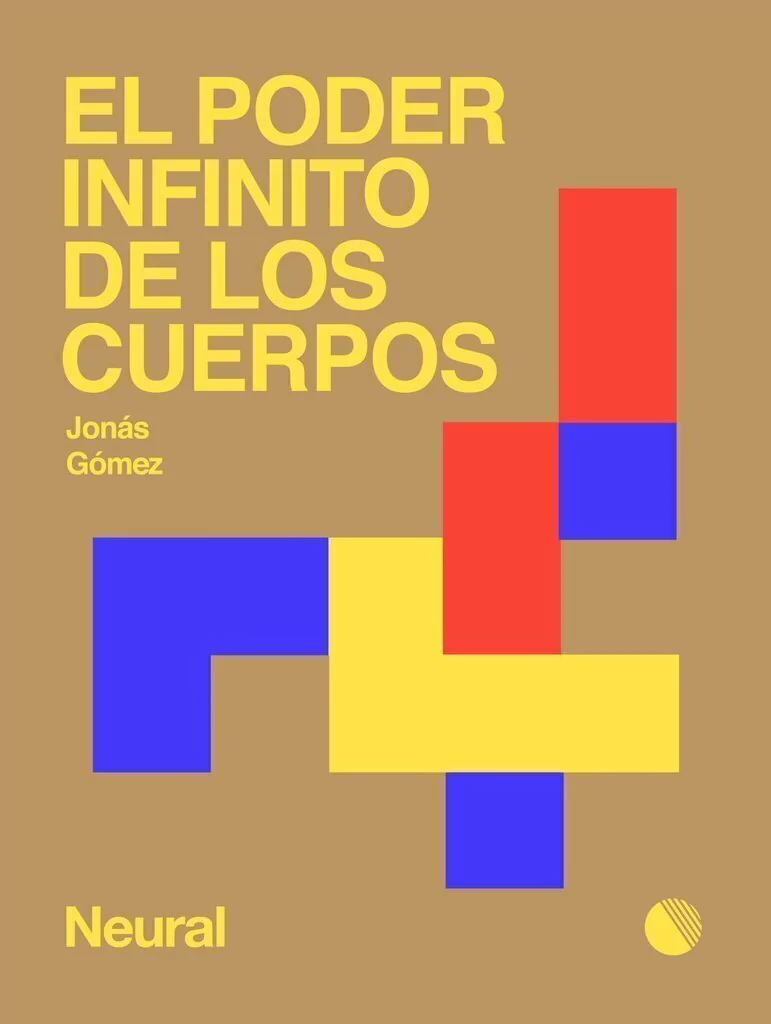 Tapa de El poder infinito de los cuerpos